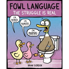 Andrews Mcmeel Publishing Fowl Language: The Struggle Is Real: 2