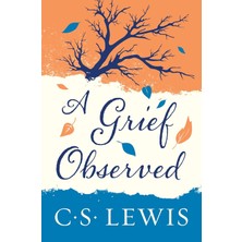 HarperOne A Grief Observed