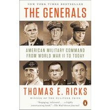 Penguin Books The Generals: American Military Command From World War Iı To Today