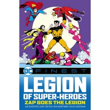DC Comics Dc Finest: Legion Of Super-Heroes: Zap Goes The Legion