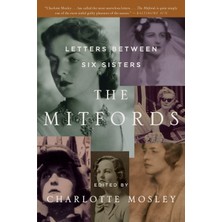 Harper Perennial The Mitfords: Letters Between Six Sisters