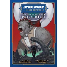 Viz Media LLC Star Wars: The High Republic, The Edge Of Balance: Precedent (Volume 1): Phase 2