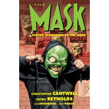 Dark Horse Books The Mask: I Pledge Allegiance To The Mask