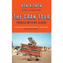 Icon Books The Gran Tour: Travels With My Elders