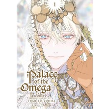 Sublime Palace Of The Omega, Vol. 1 (Volume 1)