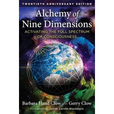 Bear Alchemy Of Nine Dimensions: Activating The Full Spectrum Of Consciousness