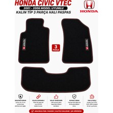 EP Garaj Otomotiv 🚗 Honda Cıvıc Vtec 2001-2006 Model Uyumlu Kalın Tip 3 Parça Halı Paspas Seti