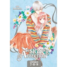 Kodansha Comics A Sign Of Affection Omnibus 3 (Vol. 7-9)