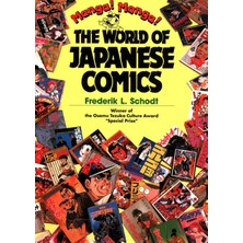 Kodansha Manga! Manga!: The World Of Japanese Comics