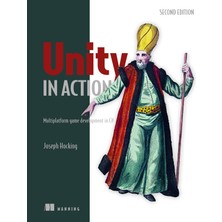 Manning Publications Unity In Action: Multiplatform Game Development In C#
