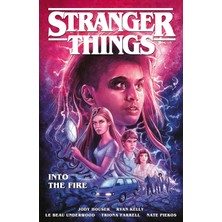 Dark Horse Stranger Things: Into The Fire (Graphic Novel)