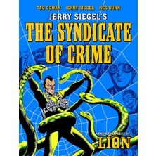 Rebellion Jerry Siegel's Syndicate Of Crime