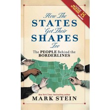 Smithsonian Books How The States Got Their Shapes Too: The People Behind The Borderlines