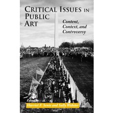 Smithsonian Books Critical Issues In Public Art: Content, Context, And Controversy