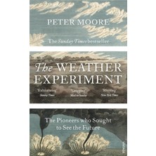 Vintage The Weather Experiment: The Pioneers Who Sought To See The Future