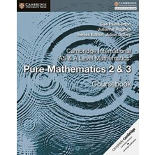 Cambridge University Press Cambridge International As & A Level Mathematics: Pure Mathematics 2 & 3 Coursebook