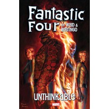 Marvel Universe Fantastic Four By Waid & Wieringo: Unthinkable