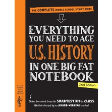 Workman Kids Everything You Need To Ace U.s. History In One Big Fat Notebook, 2nd Edition: The Complete Middle Sc