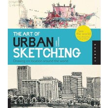 Quarry Books Art Of Urban Sketching: Drawing On Location Around The World