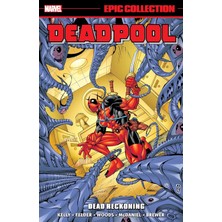 Marvel Deadpool Epic Collection: Dead Reckoning