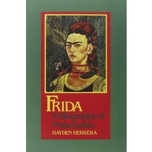 Harper Perennial Frida: A Biography Of Frida Kahlo