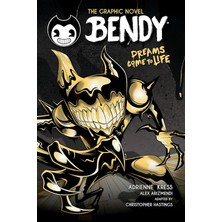 Afk Dreams Come To Life (Bendy Graphic Novel #1)