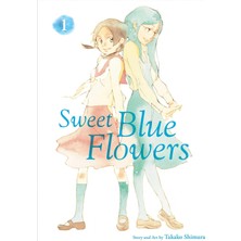 Viz Media LLC Sweet Blue Flowers, Vol. 1 (Volume 1)