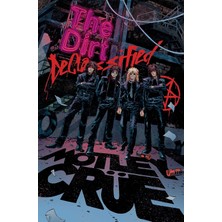Z2 Comics Mötley Crüe - The Dırt: Declassıfıed: The Dırt: Declassıfıed