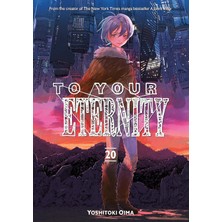 Kodansha Comics To Your Eternity 20