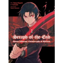 Vertical Comics Seraph Of The End: Guren Ichinose: Catastrophe At Sixteen (Manga) 1