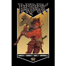 Vault Comics Barbaric Vol. 2: Axe To Grind