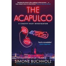 Orenda Books The Acapulco: The Breathtaking Serial-Killer Thriller Kicking Off An Addictive Series (Volume 1)