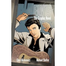Z2 Comics Elvis: The Graphic Novel (Kapak Resmi Değişebilir)