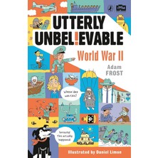 Puffin Utterly Unbelievable: Wwıı In Facts