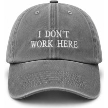 "ı Don't Work Here" (Ben Burada Çalışmıyorum) Nakışlı Eskitme Yıkamalı Kep Şapka