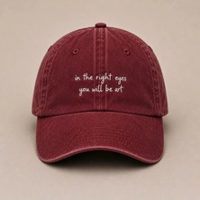 "ın The Right Eyes..." (Doğru Gözlerde Bir Sanat Eseri Olursun) Anlamlı Söz Işlemeli Vintage Yıkamalı Beyzbol Şapkası