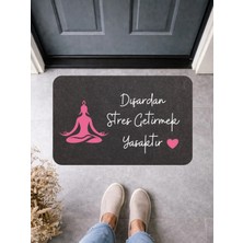 Bert "dışardan Stres Getirmek Yasaktır" Yazılı Kapı Önü Paspası 70X45 cm Kaymaz Taban