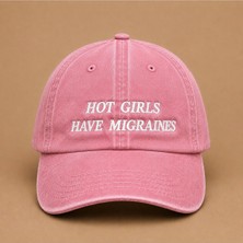 Hot Girls Have Migraines (Havalı Kızların Migreni Olur) Yazılı Eskitme Şapka