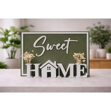 Sweet Home Dekor Tablo – Masa Üstü Ev Yazısı, Minimalist Ev Dekorasyonu