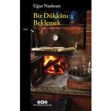 Defne Store Bir Dükkanı Beklemek