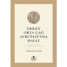 Defne Store Erken Orta Çağ Avrupası'nda Hayat