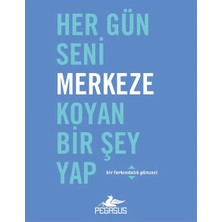 Defne Store Her Gün Seni Merkeze Koyan Bir Şey Yap