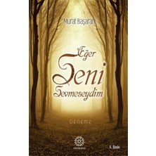 Defne Store Eğer Seni Sevmeseydim