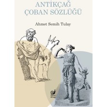 Defne Store Antikçağ Çoban Sözlüğü