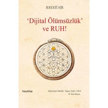 Defne Store Dijital Ölümsüzlük ve Ruh