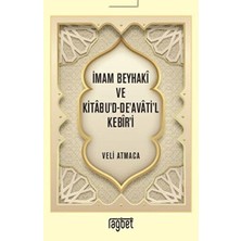 Defne Store Imam Beyhaki ve Kitabu'd-De'avati'l Kebir'i