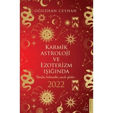 Defne Store Karmik Astroloji ve Ezoterizm Işığında 2022