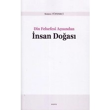 Defne Store Din Felsefesi Açısından Insan Doğası