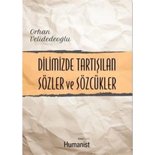 Defne Store Dilimizde Tartışılan Sözler ve Sözcükler