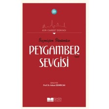 Defne Store Geçmişten Günümüze Peygamber Sevgisi - Asrı Saadet Dünyası 19